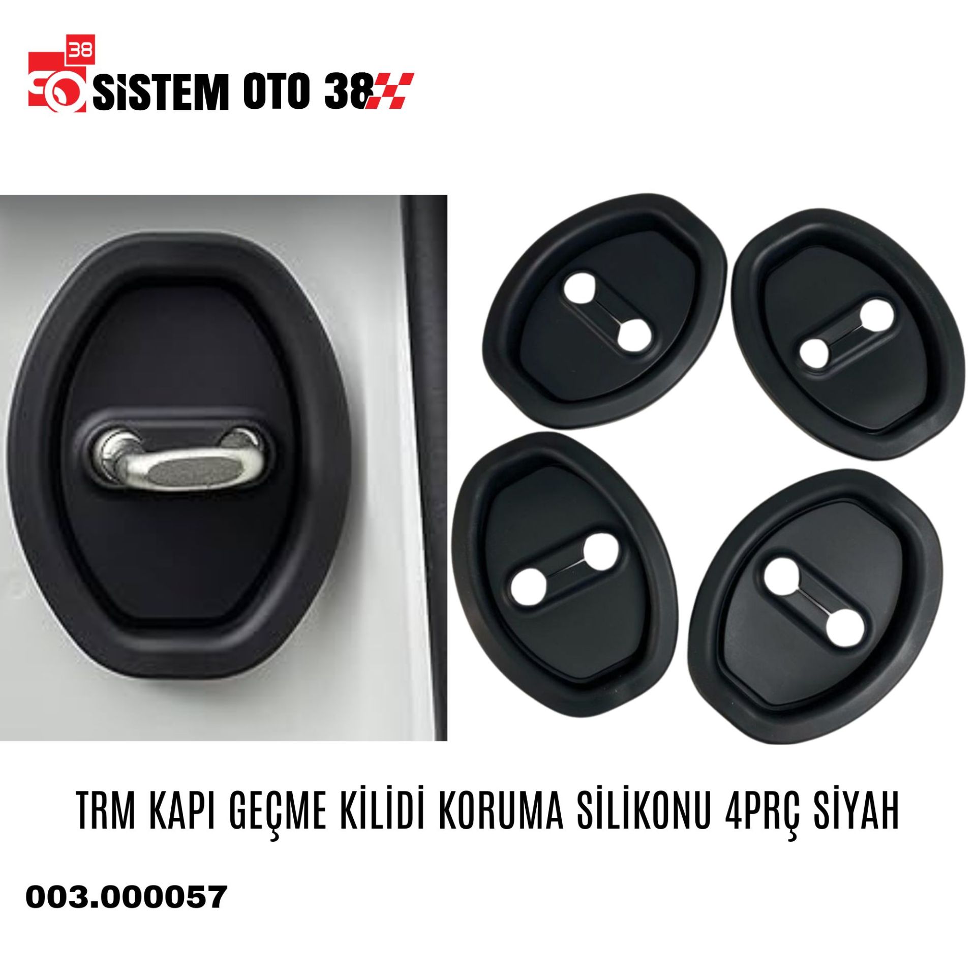 TRM KAPI GEÇME KİLİDİ KORUMA SİLİKONU 4PRÇ SİYAH | | ARAÇ DIŞI AKSESUARLAR