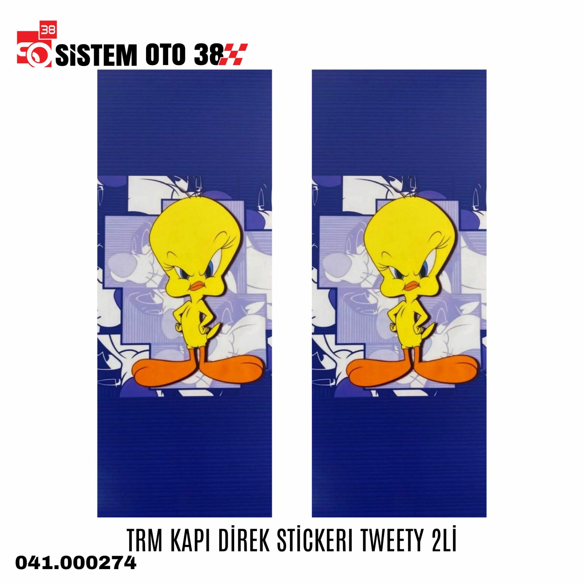 TRM KAPI DİREK STİCKERI TWEETY 2Lİ | | STİCKER ÇEŞİTLERİ