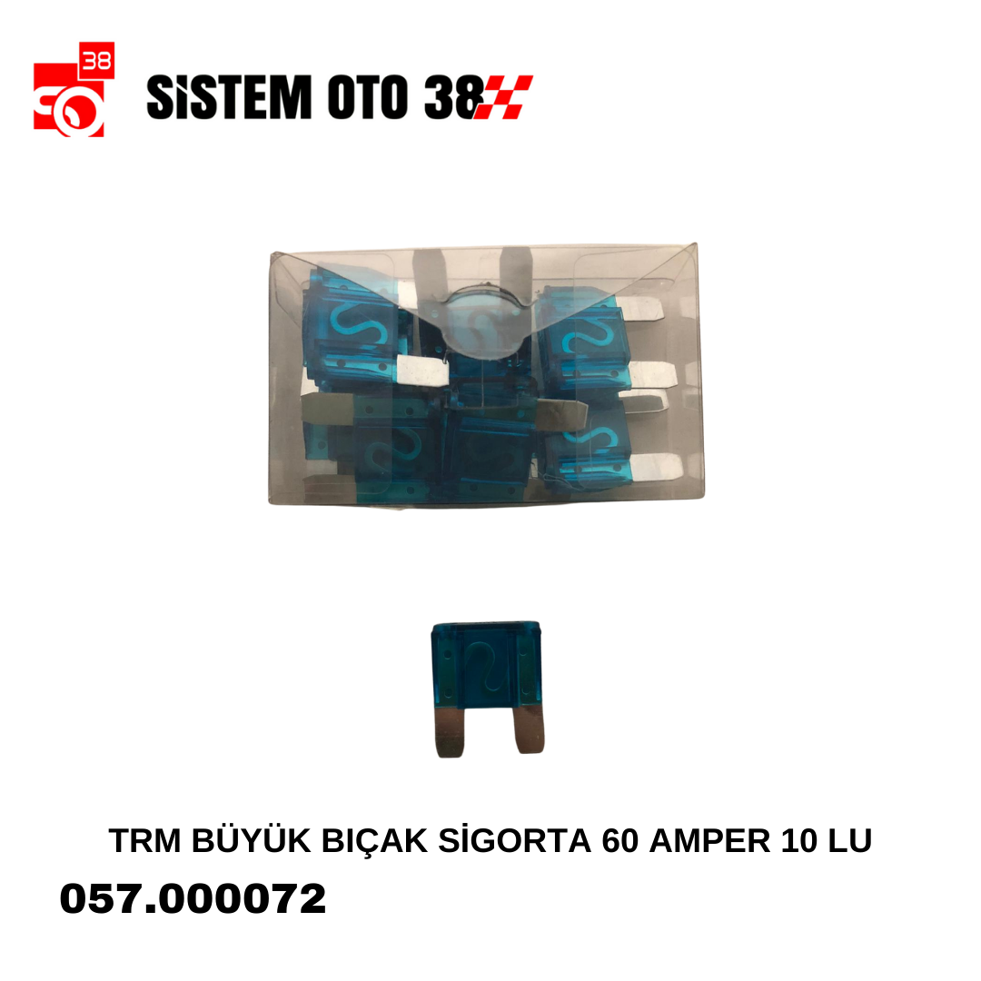 TRM BÜYÜK BIÇAK SİGORTA 60 AMPER 10 LU | | MUHTELİF ÜRÜNLER