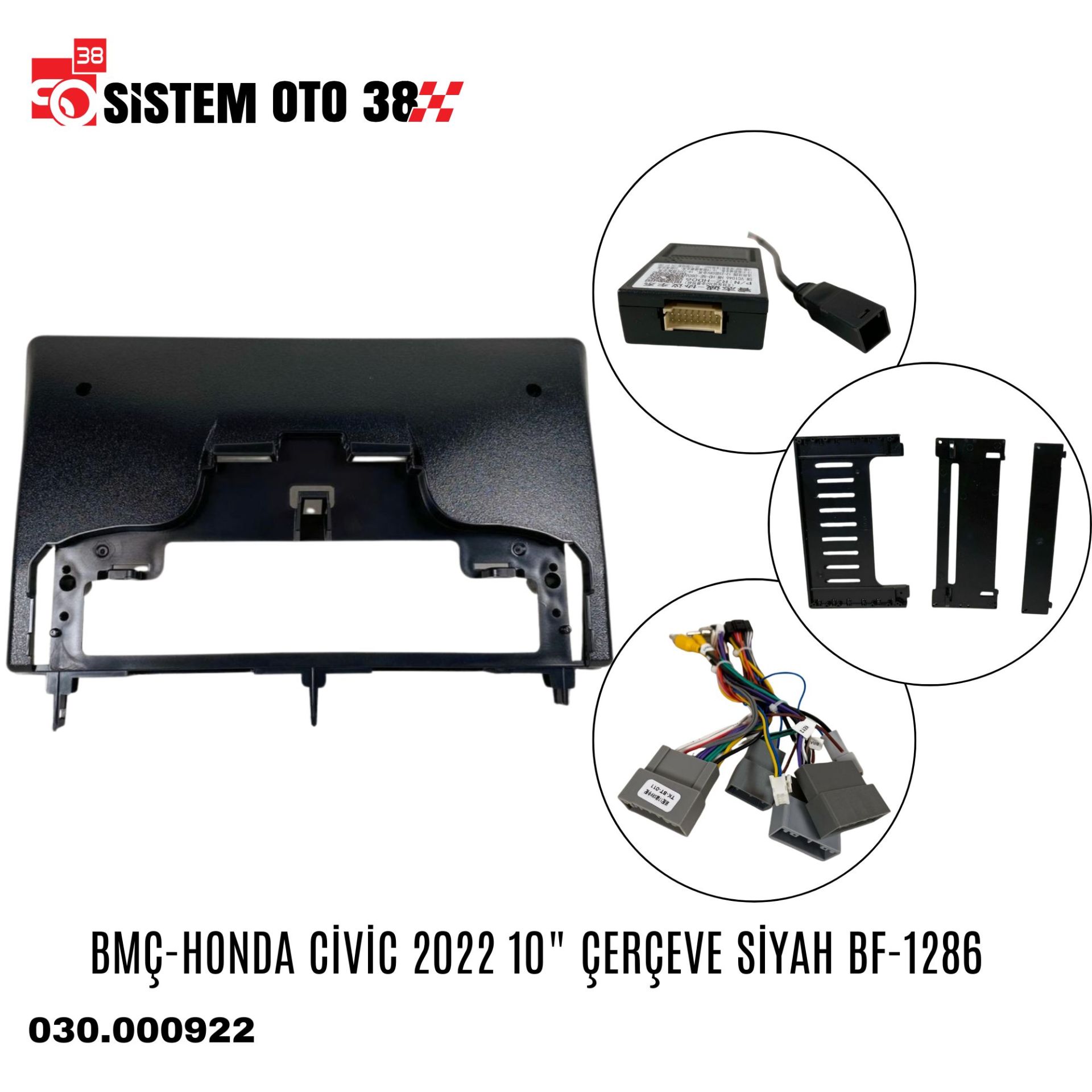 BMÇ-HONDA CİVİC 2022 10'' ÇERÇEVE SİYAH BF-1286 | | MULTİMEDYALAR