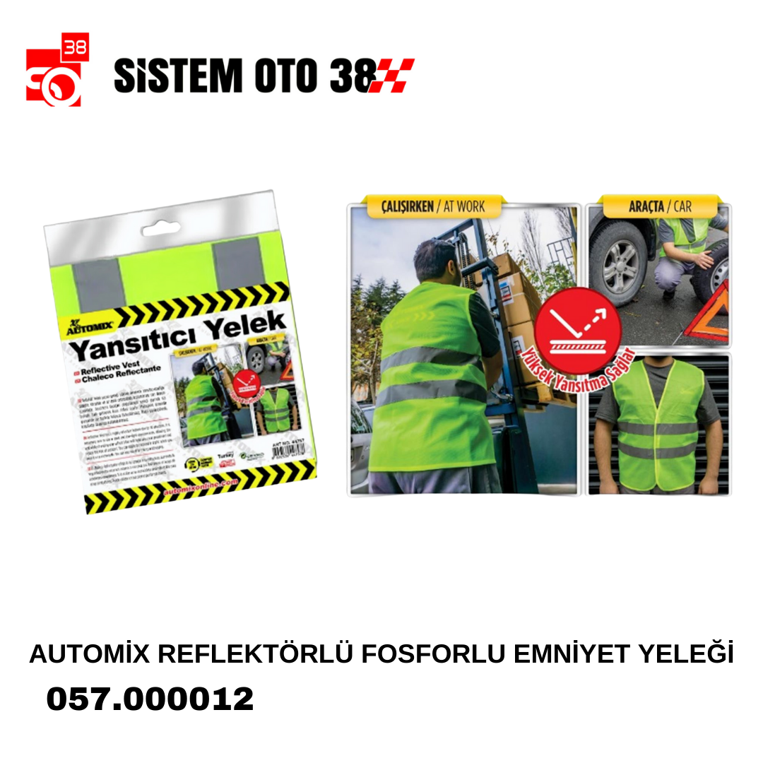 AUTOMİX REFLEKTÖRLÜ FOSFORLU EMNİYET YELEK | | MUHTELİF ÜRÜNLER