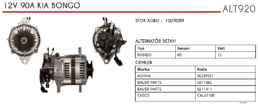ALTER.12V 90A MANDO TİPİ KIA PREGIO BONGO-CEREZ İÇTEN SOĞUTMALI YM