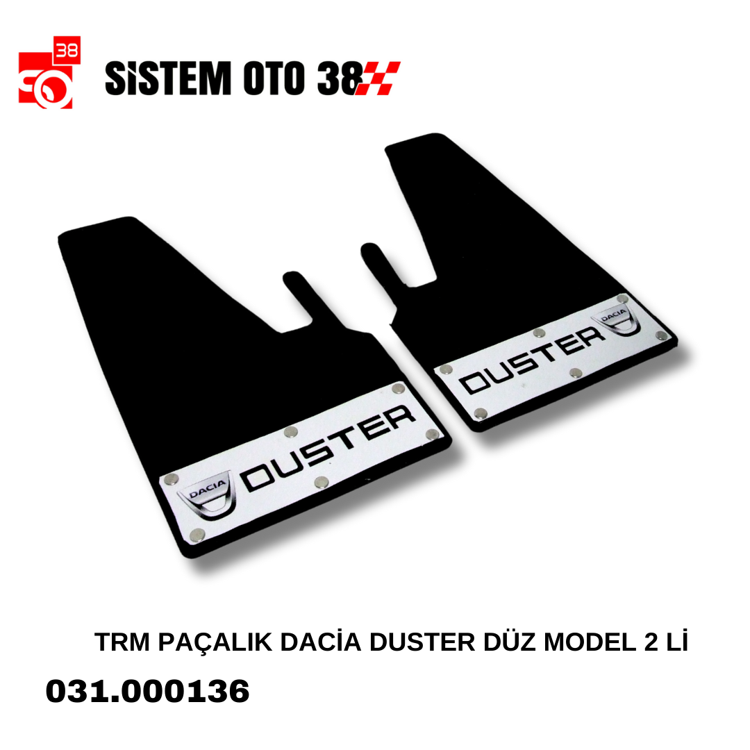 TRM PAÇALIK DACİA DUSTER DÜZ MODEL 2 Lİ | | PAÇALIKLAR