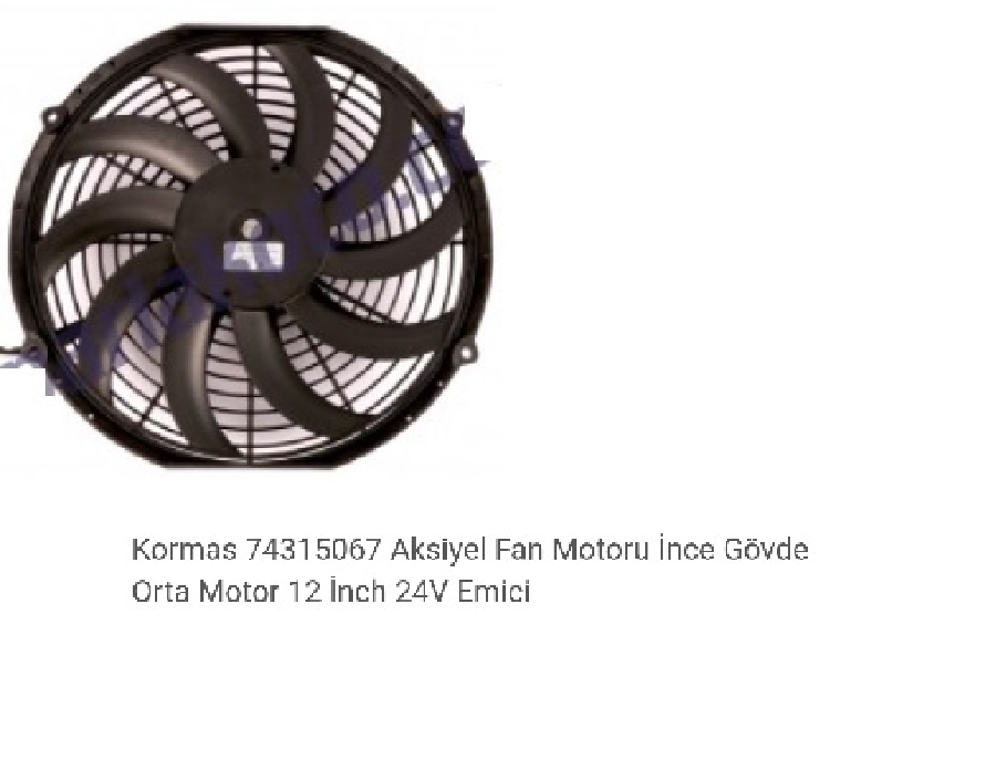 24V KOMPLE AXIEL YASSI ORTA EMİCİ 12'' HELİS FANLI 5702112240008 24V