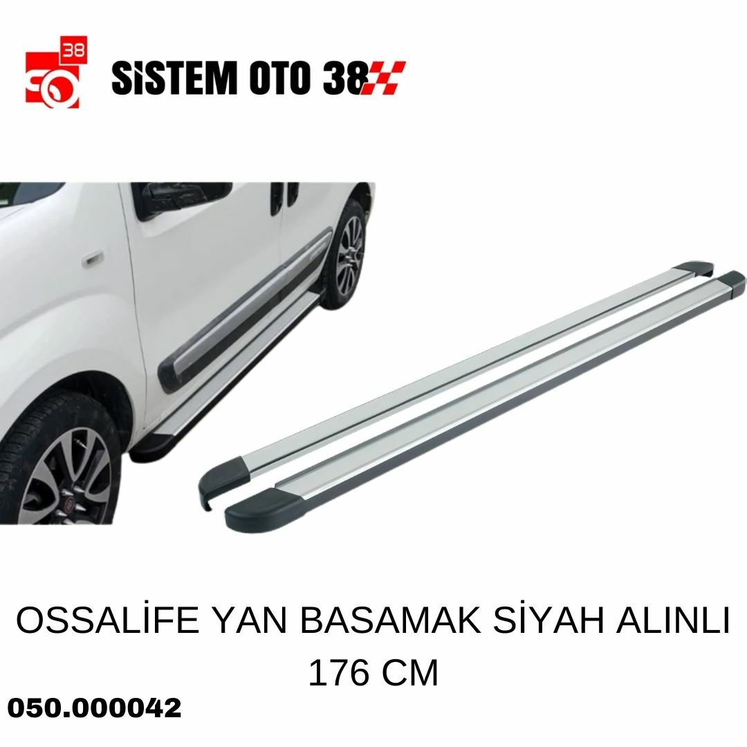OSSALİFE YAN BASAMAK SİYAH ALINLI 176 CM | | YAN BASAMAK VE TAVAN BAR