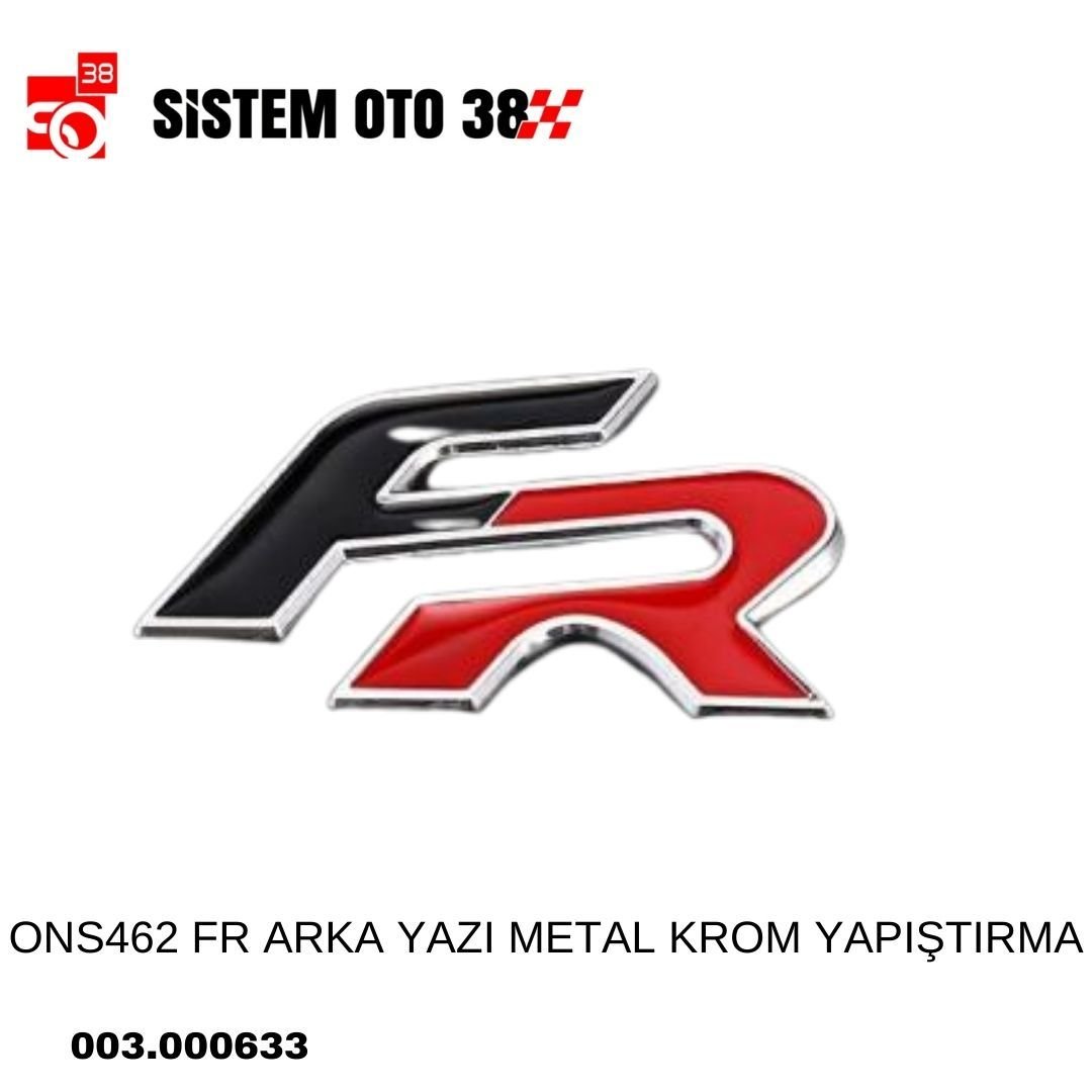 ONS462 FR ARKA YAZI METAL KROM YAPIŞTIRMA | | ARAÇ DIŞI AKSESUARLAR