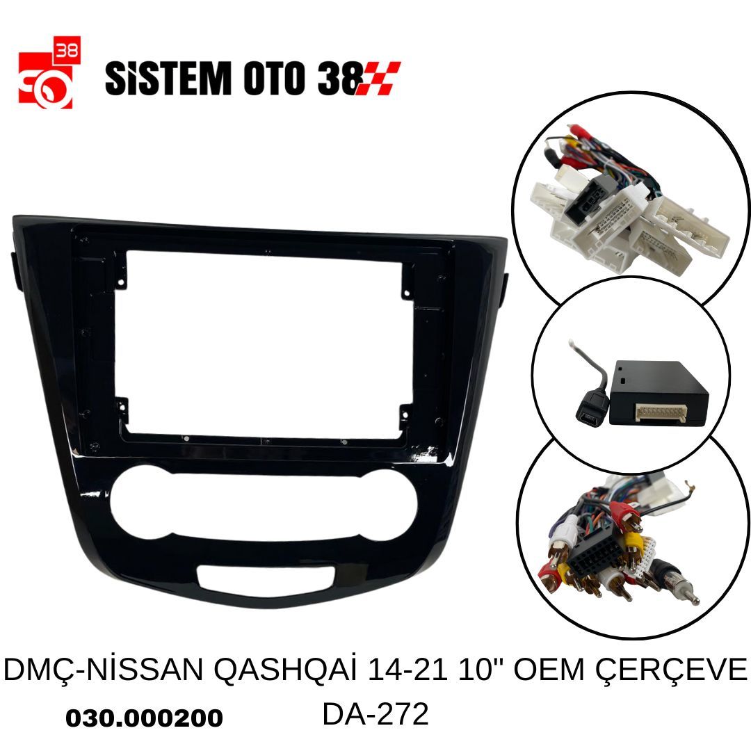 DMÇ-NİSSAN QASHQAİ 14-21 10'' OEM ÇERÇEVE DA-272 | | MULTİMEDYALAR