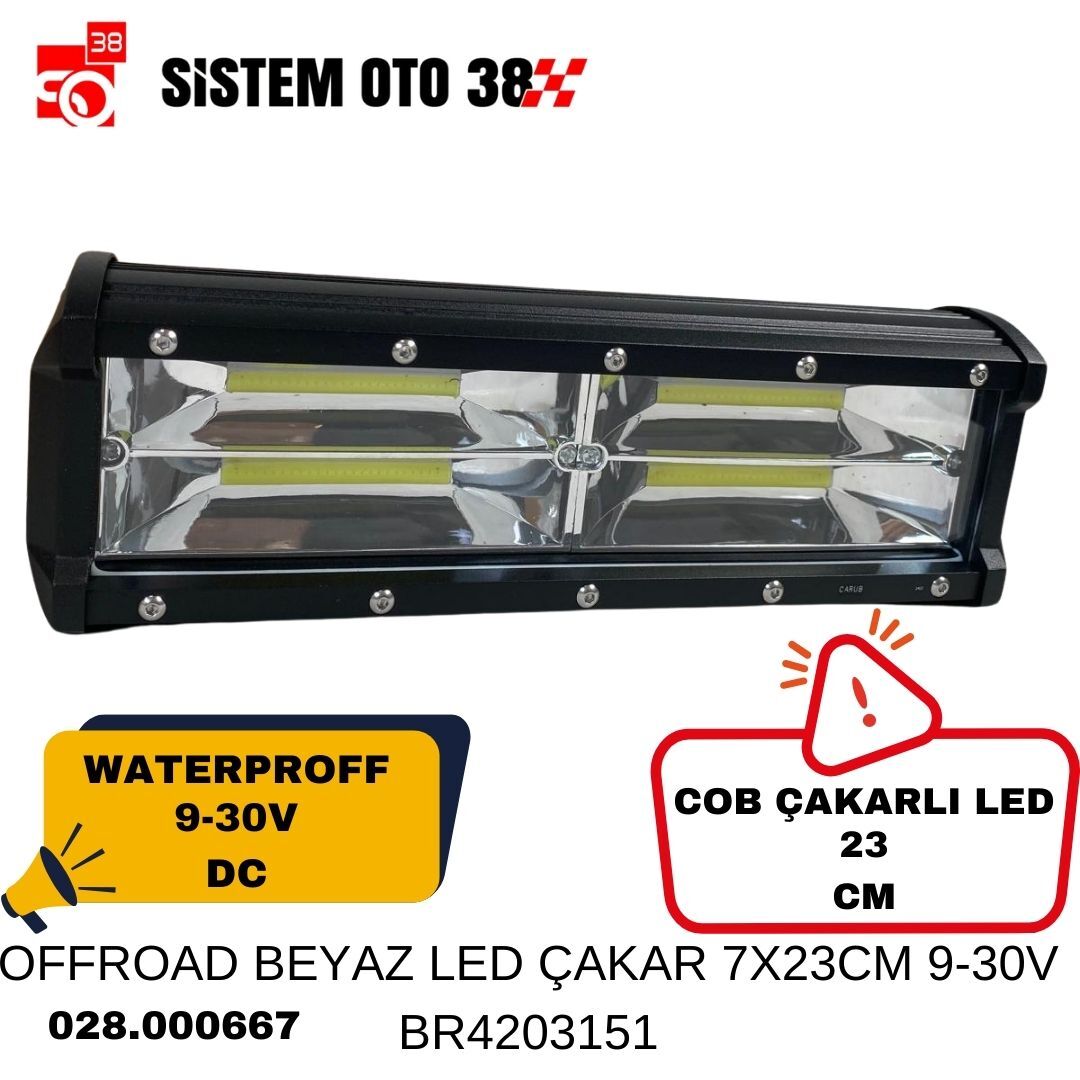 OFFROAD BEYAZ LED ÇAKAR 7X23CM 9-30V BR4203151 | | LED AYDINLATMA GRUBU