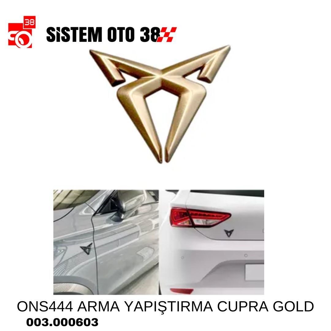 ONS444 ARMA YAPIŞTIRMA CUPRA GOLD | | ARAÇ DIŞI AKSESUARLAR