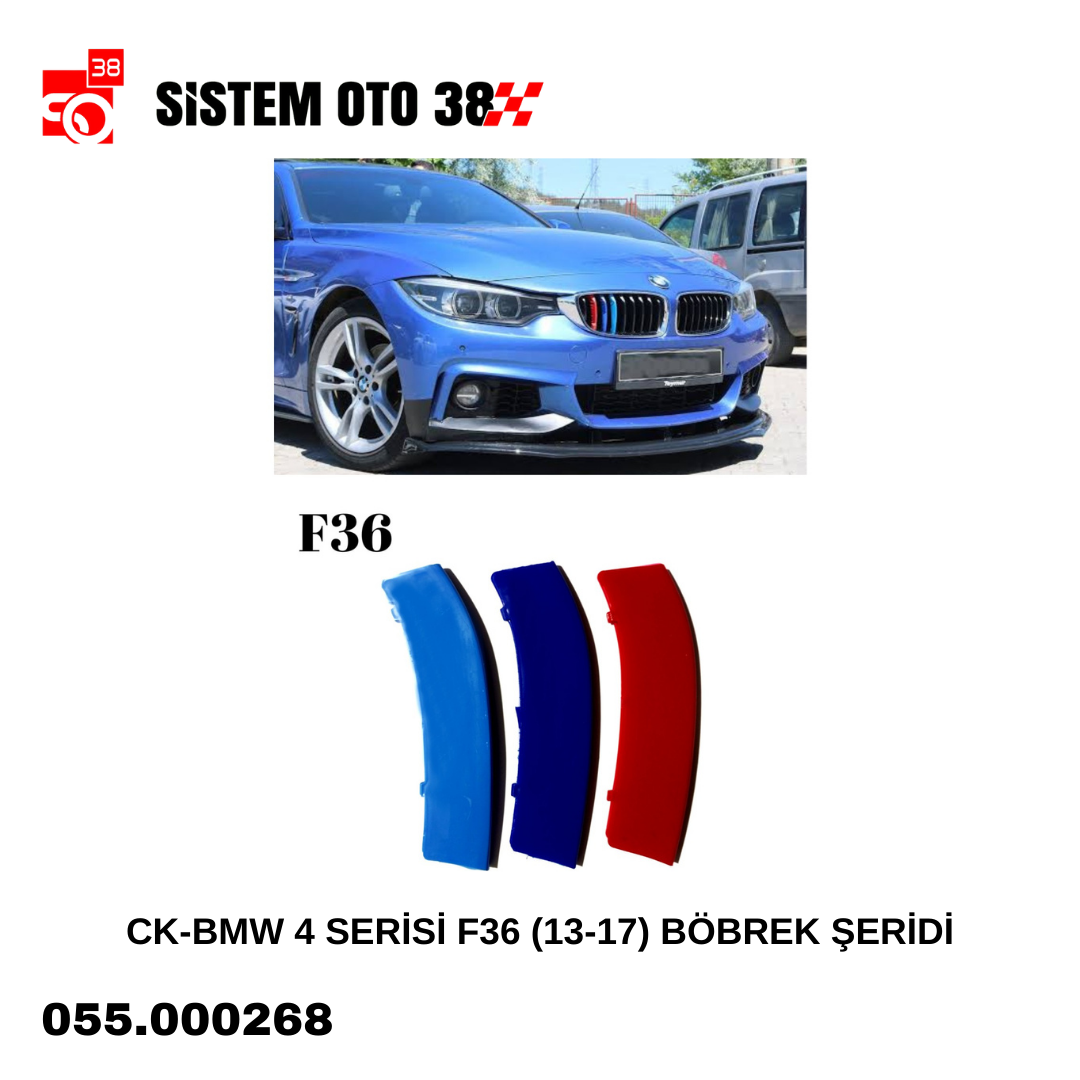 CK-BMW 4 SERİSİ F36 (13-17) BÖBREK ŞERİDİ | | TUNING
