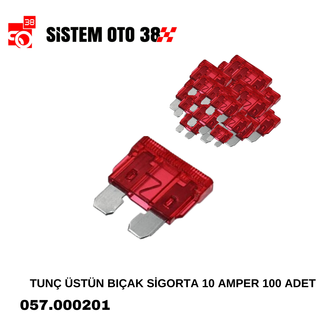 TUNÇ ÜSTÜN BIÇAK SİGORTA 10 AMPER 100 ADET | | MUHTELİF ÜRÜNLER