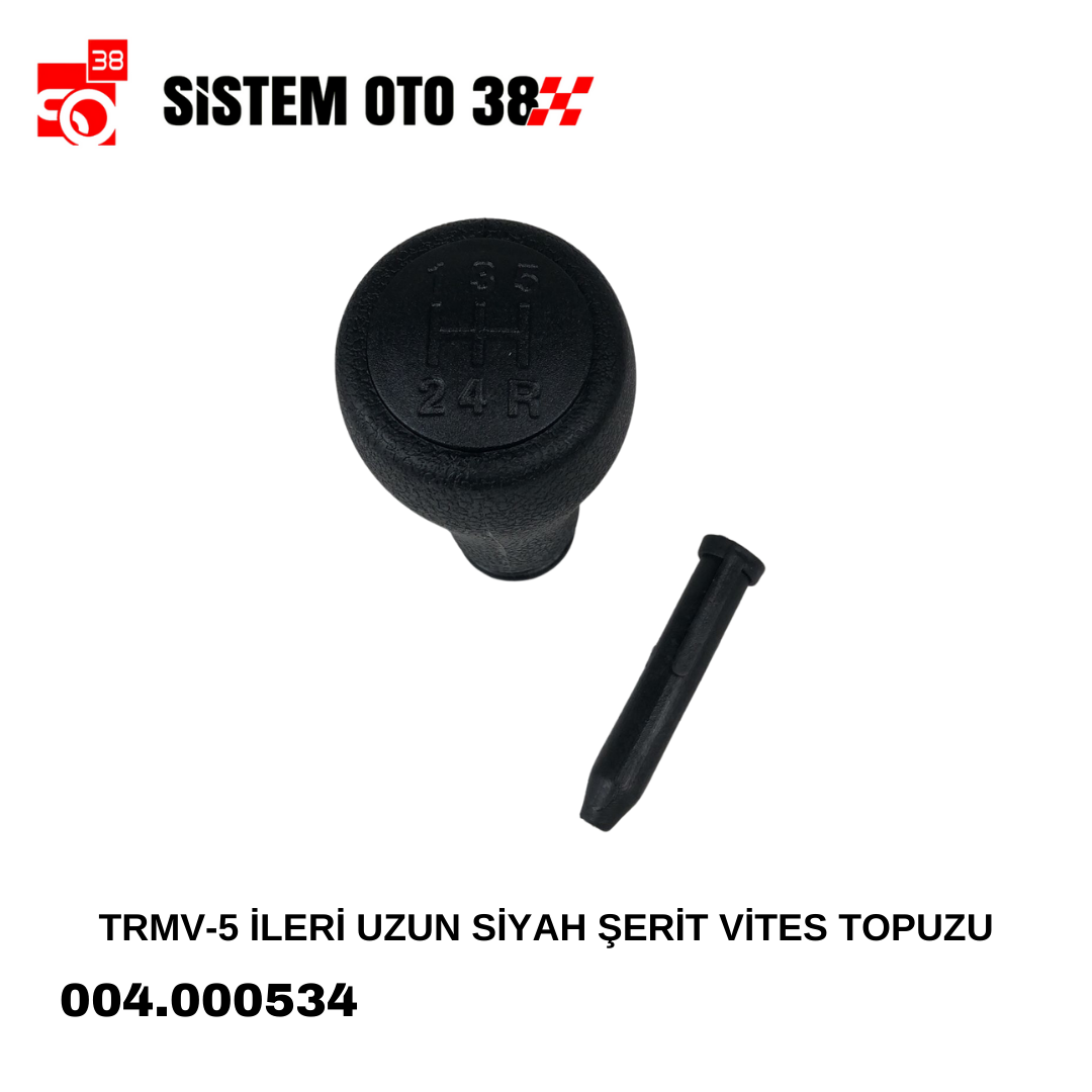 TRMV-5 İLERİ UZUN SİYAH ŞERİT VİTES TOPUZU | | ARAÇ İÇİ AKSESUARLAR
