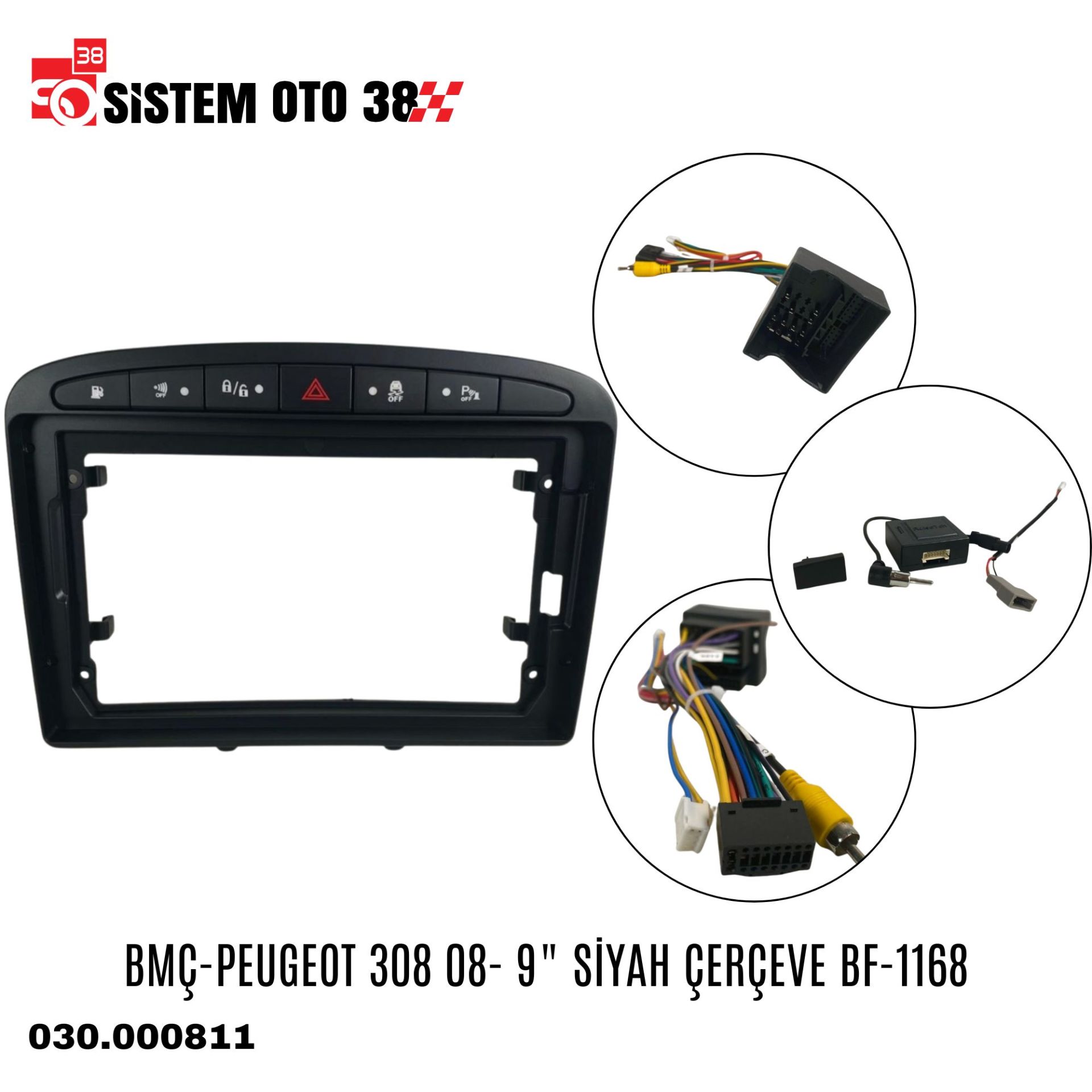 BMÇ-PEUGEOT 308 08- 9'' SİYAH ÇERÇEVE BF-1168 | | MULTİMEDYALAR