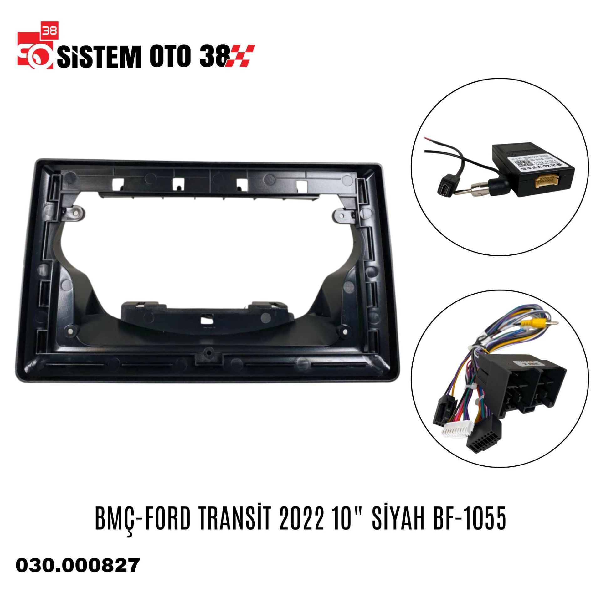 BMÇ-FORD TRANSİT 2022 10'' SİYAH BF-1055 | | MULTİMEDYALAR