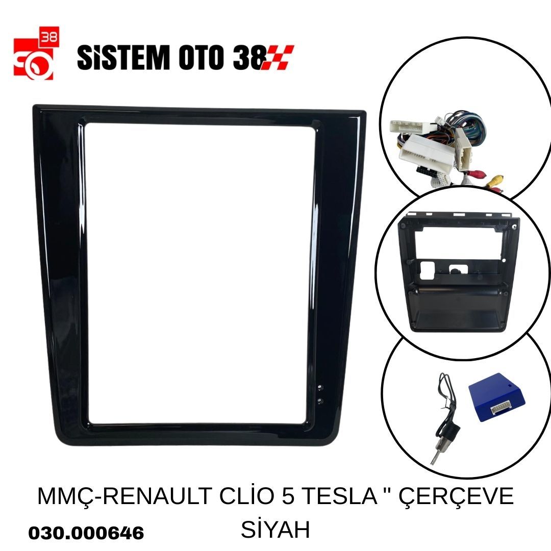 MMÇ-RENAULT CLİO 5 TESLA '' ÇERÇEVE SİYAH | | MULTİMEDYALAR