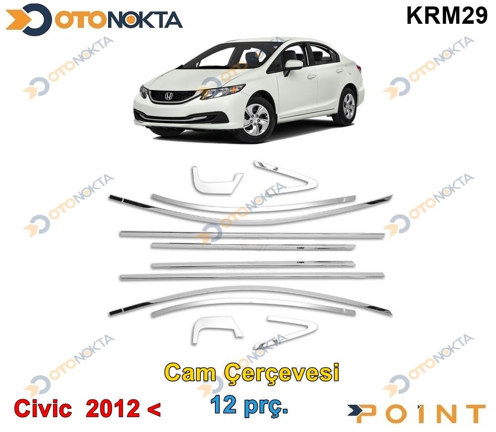 CAM CERCEVESI KROM SET 12 PRC CIVIC 2012