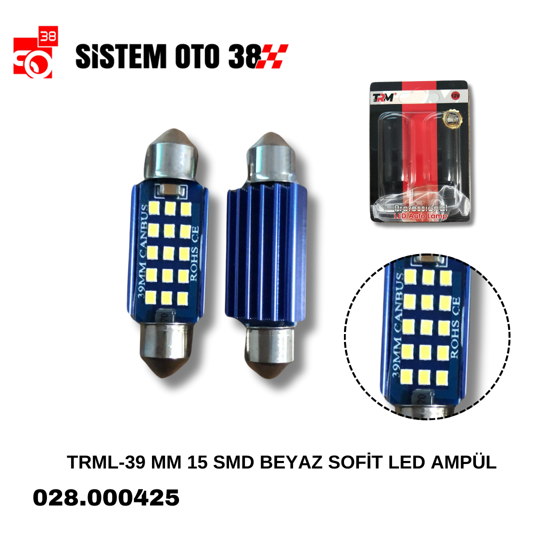 TRML-39 MM 15 SMD BEYAZ SOFİT AMPÜL | | LED AYDINLATMA GRUBU