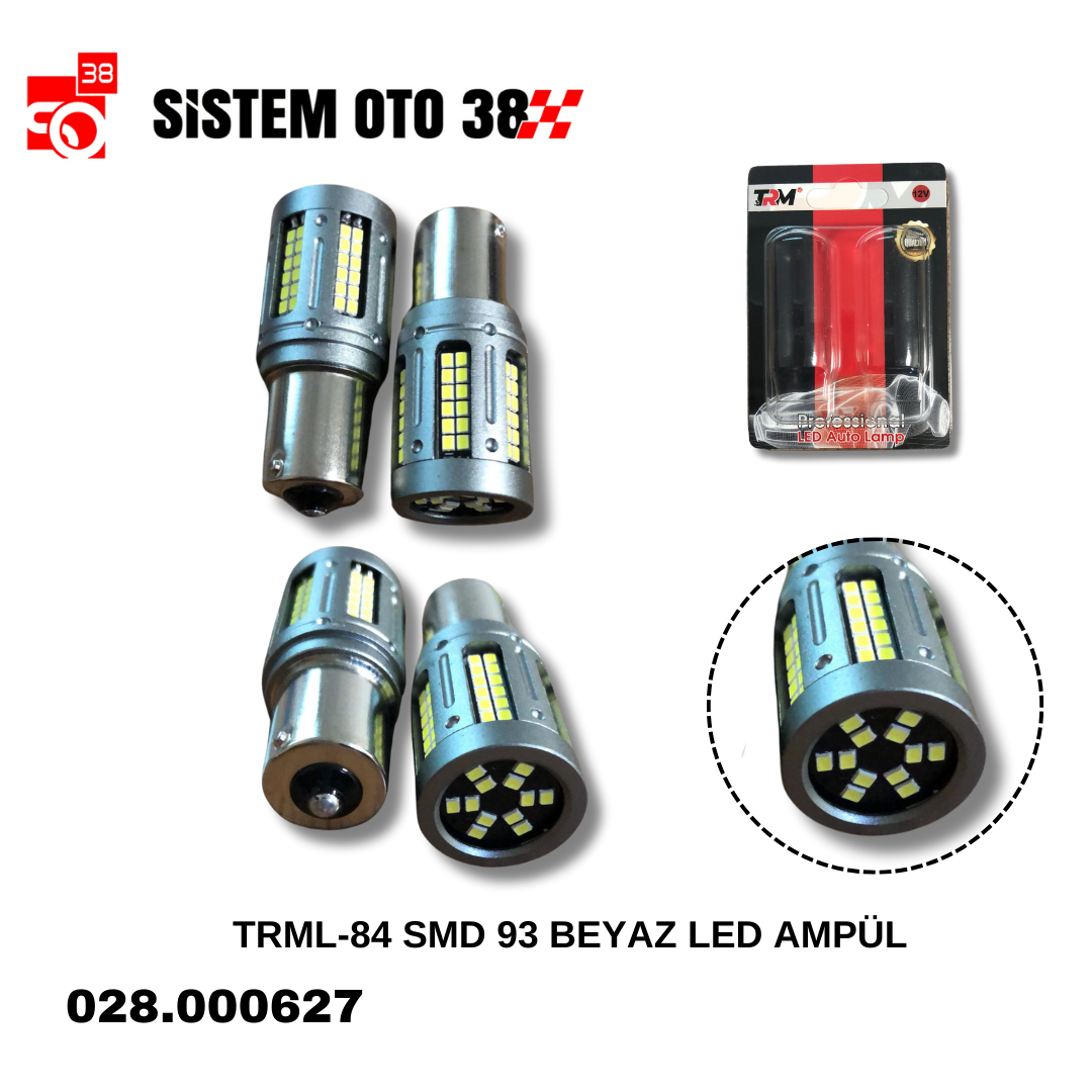 TRML-84 SMD 93 BEYAZ AMPÜL | | LED AYDINLATMA GRUBU