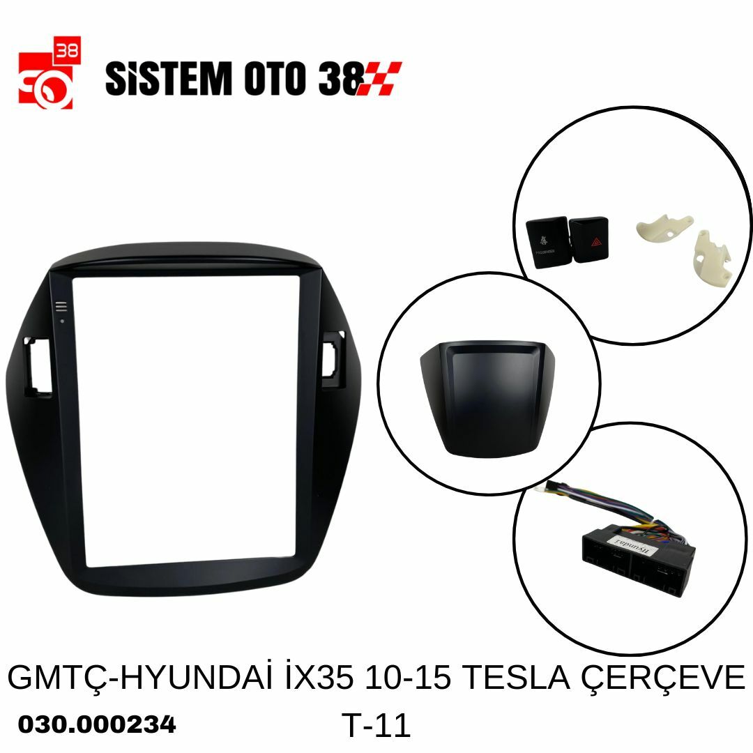 GMTÇ-HYUNDAİ İX35 10-15 TESLA ÇERÇEVE T-11 | | MULTİMEDYALAR
