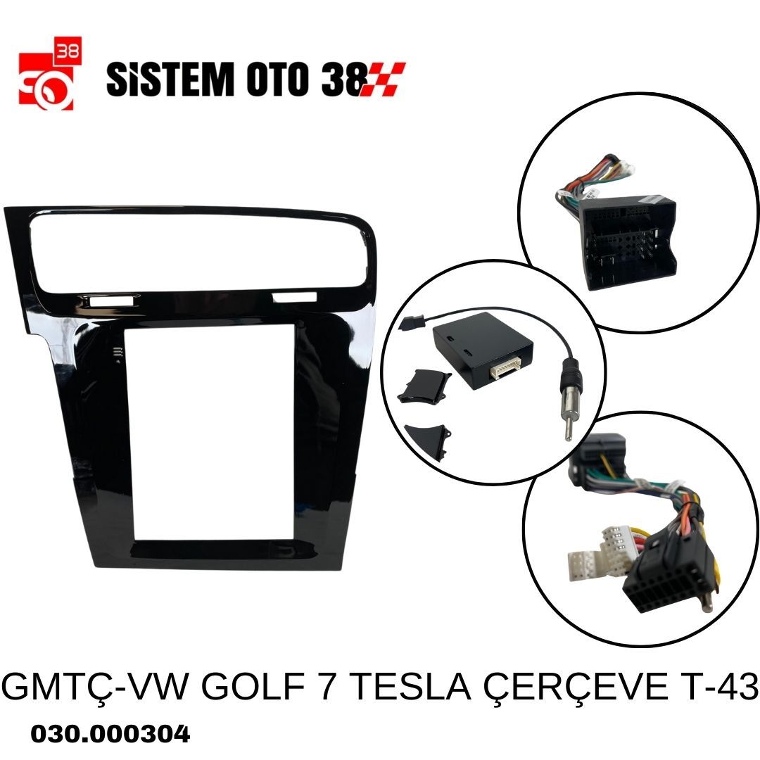 GMTÇ-VW GOLF 7 TESLA ÇERÇEVE T-43 | | MULTİMEDYALAR
