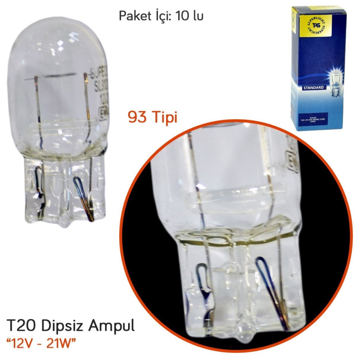 SL-3120 T20 TEK DUY SARI 12V DİPSİZ 1 KUTU 10LU | | HALOJEN AMPUL GRUBU