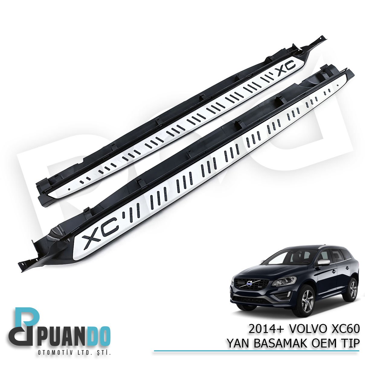 2014-2017 VOLVO XC60 YAN BASAMAK OEM TIP