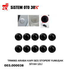 TRM083 ARABA KAPI SES STOPERİ YUMUŞAK SİYAH 12Lİ |  | ARAÇ DIŞI AKSESUARLAR