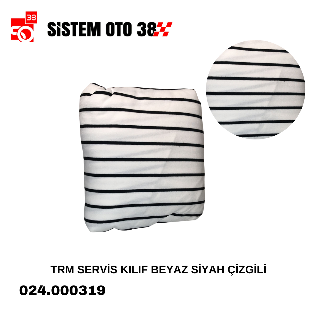 TRM SERVİS KILIF BEYAZ SİYAH ÇİZGİLİ |  | KOLTUK KILIF VE MİNDER
