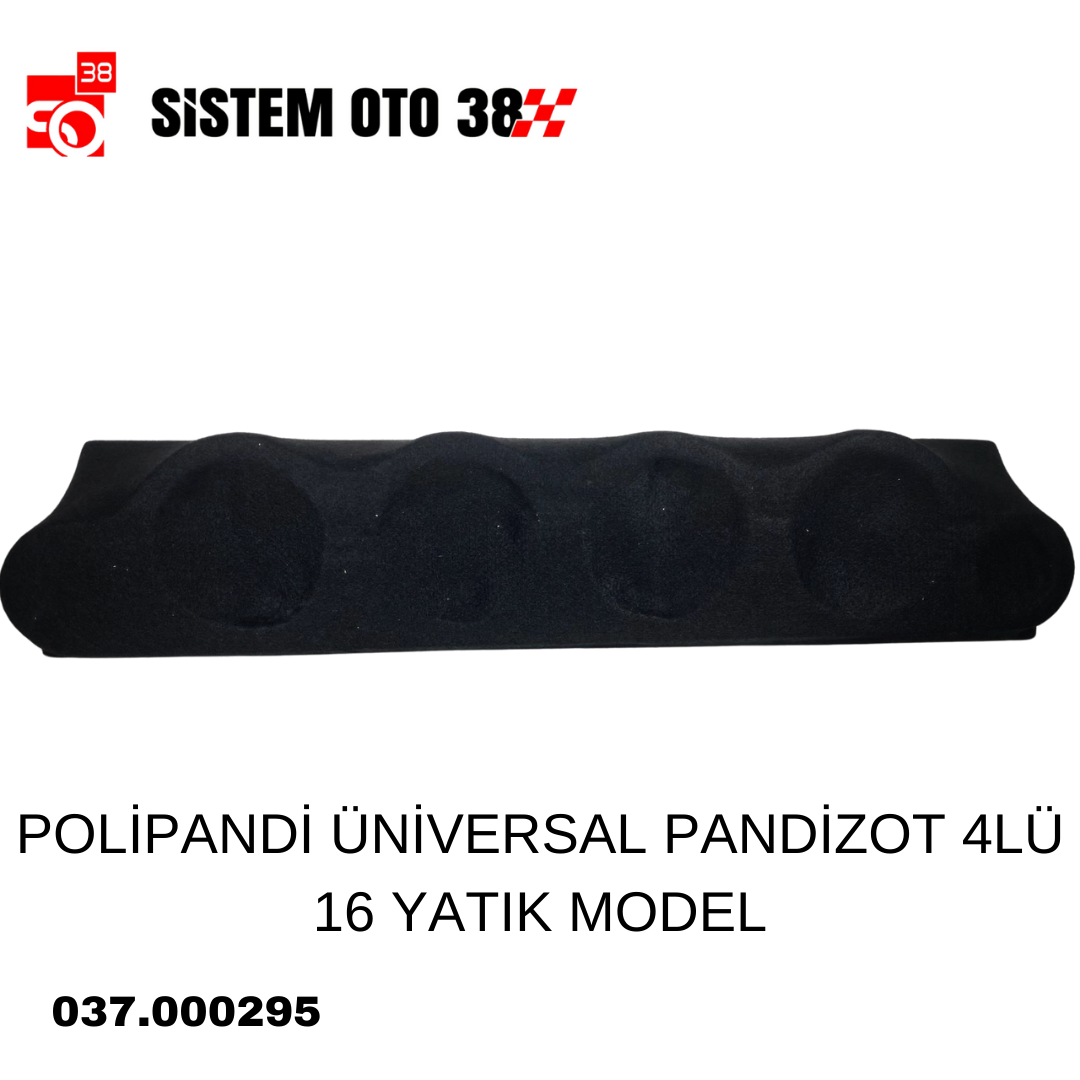 POLİPANDİ ÜNİVERSAL PANDİZOT 4LÜ 16 YATIK MODEL |  | SES MONTAJ EKİPMANLARI