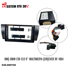 BMÇ-BMW E39-E53 9'' MULTİMEDYA ÇERÇEVESİ BF-1004 |  | MULTİMEDYALAR
