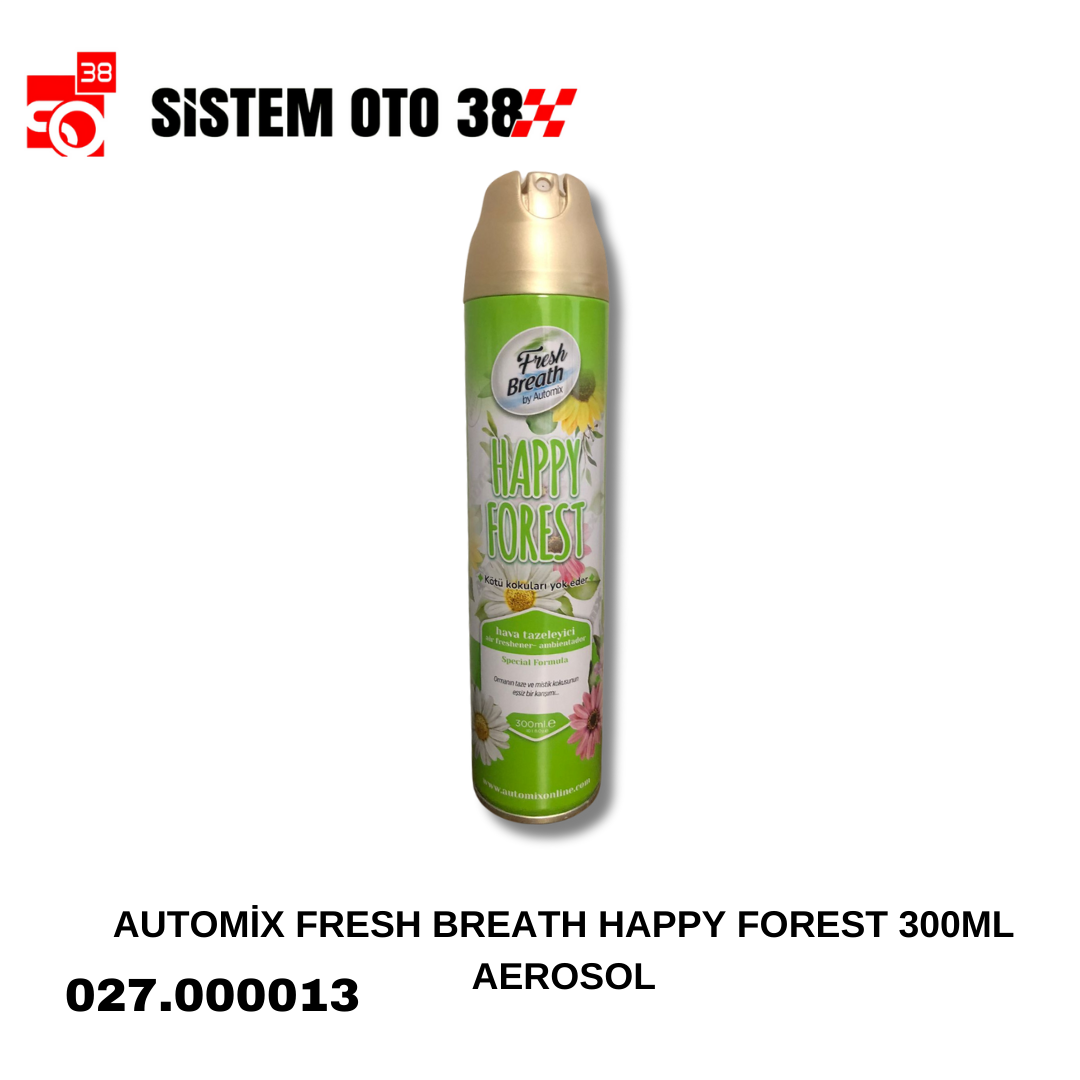AUTOMİX FRESH BREATH HAPPY FOREST 300ML AEROSOL |  | KOZMETİK GRUBU