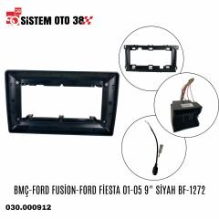 BMÇ-FORD FUSİON-FORD FİESTA 01-05 9'' SİYAH BF-1272 |  | MULTİMEDYALAR