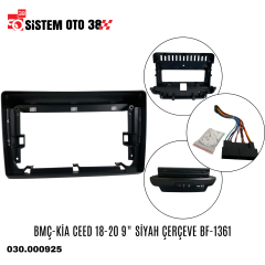 BMÇ-KİA CEED 18-20 9'' SİYAH ÇERÇEVE BF-1361 |  | MULTİMEDYALAR