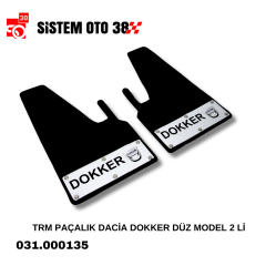 TRM PAÇALIK DACİA DOKKER DÜZ MODEL 2 Lİ |  | PAÇALIKLAR