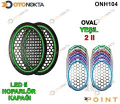 OVAL HOPARLOR KAPAGI ISIKLI YESIL