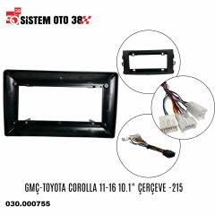 GMÇ-TOYOTA COROLLA 11-16 9'' ÇERÇEVE -215 |  | MULTİMEDYALAR