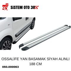 OSSALİFE YAN BASAMAK SİYAH ALINLI 188 CM |  | YAN BASAMAK VE TAVAN BAR