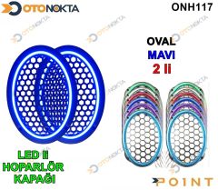 OVAL HOPARLOR KAPAGI ISIKLI MAVI
