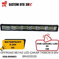 OFFROAD BEYAZ LED ÇAKAR 7X66CM 9-30V BR4203155 |  | LED AYDINLATMA GRUBU