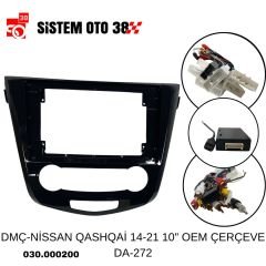 DMÇ-NİSSAN QASHQAİ 14-21 10'' OEM ÇERÇEVE DA-272 |  | MULTİMEDYALAR