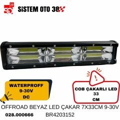OFFROAD BEYAZ LED ÇAKAR 7X33CM 9-30V BR4203152 |  | LED AYDINLATMA GRUBU