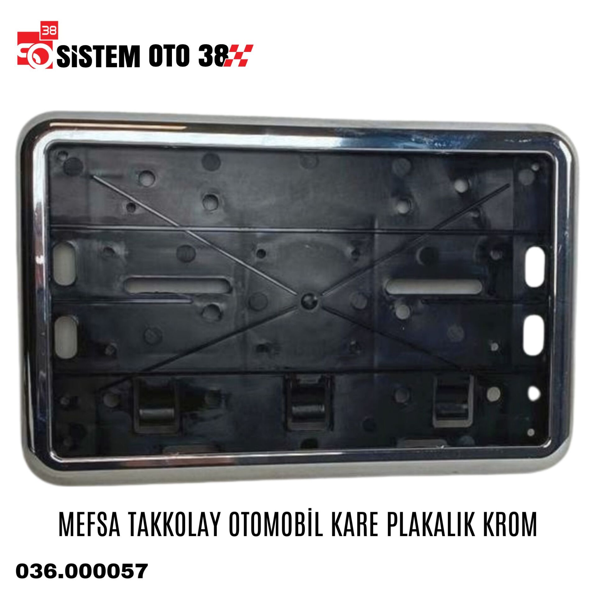MEFSA TAKKOLAY OTOMOBİL KARE PLAKALIK KROM |  | PLAKALIKLAR