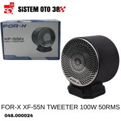 FOR-X XF-55N TWEETER 100W 50RMS |  | TWİTTERLAR