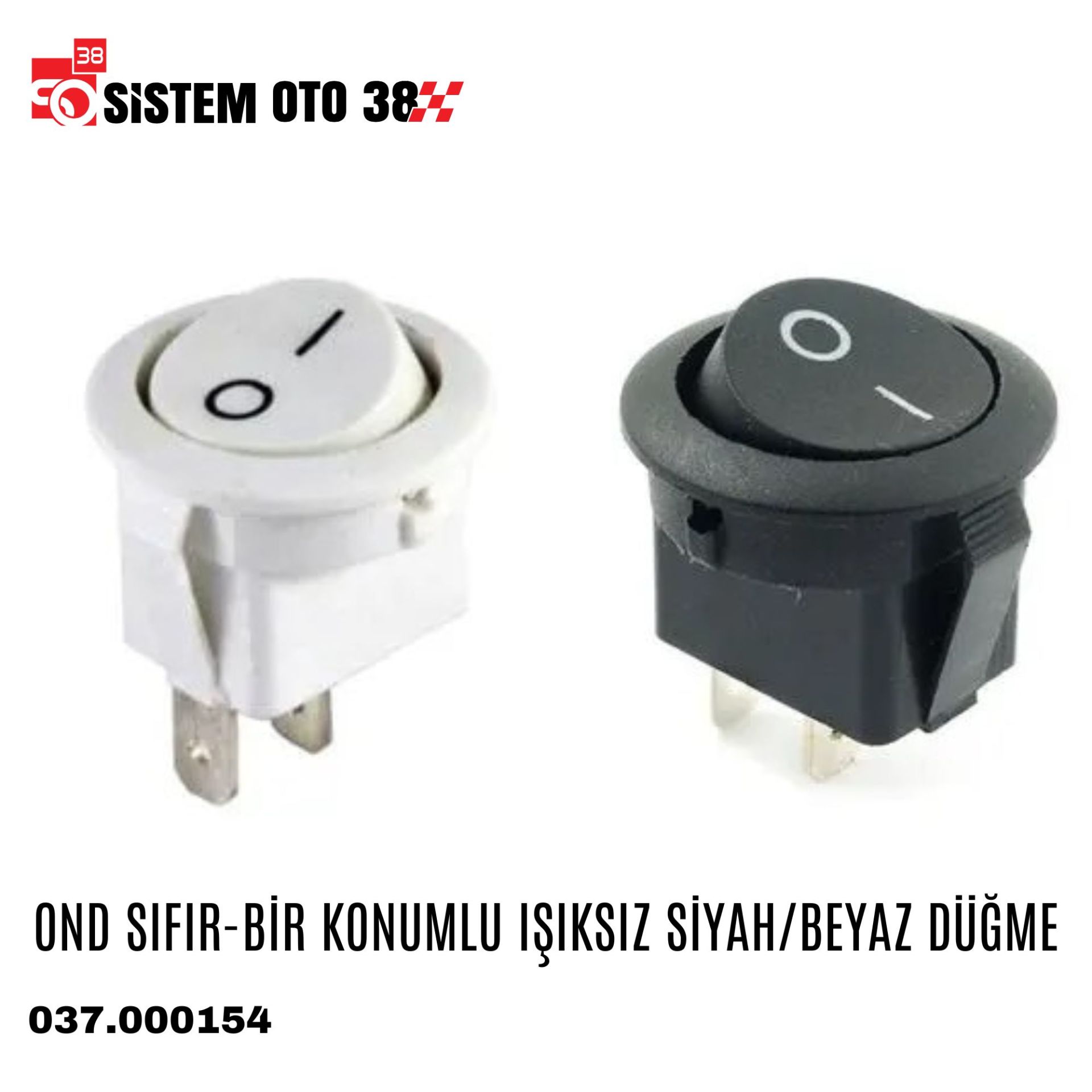 OND SIFIR-BİR KONUMLU IŞIKSIZ SİYAH/BEYAZ DÜĞME |  | SES MONTAJ EKİPMANLARI