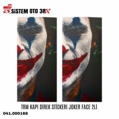 TRM KAPI DİREK STİCKERI JOKER FACE 2Lİ |  | STİCKER ÇEŞİTLERİ