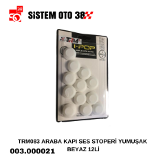 TRM083 ARABA KAPI SES STOPERİ YUMUŞAK BEYAZ 12Lİ |  | ARAÇ DIŞI AKSESUARLAR
