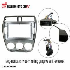 EMÇ-HONDA CITY 06-11 10 İNÇ ÇERÇEVE SETİ -EVR6094 |  | MULTİMEDYALAR