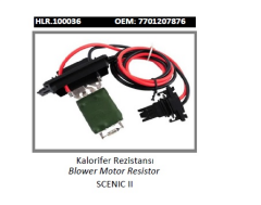 KALORİFER REZİSTANSI > SCENIC II  03- 7701207876