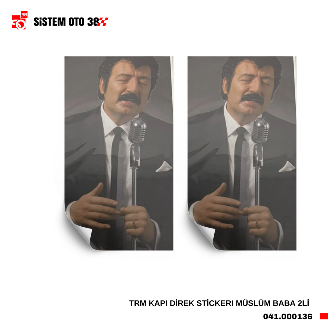 TRM KAPI DİREK STİCKERI MÜSLÜM BABA 2Lİ |  | STİCKER ÇEŞİTLERİ