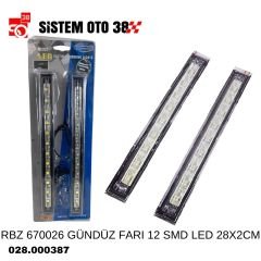 RBZ 670026 GÜNDÜZ FARI 12 SMD LED 28X2CM |  | LED AYDINLATMA GRUBU